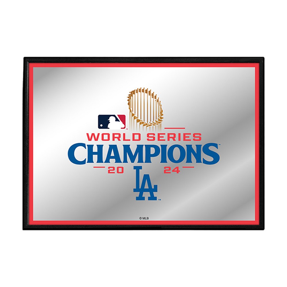 Los Angeles Dodgers: 2024 World Series Champs - Framed Mirrored Wall Sign - The Fan - Brand