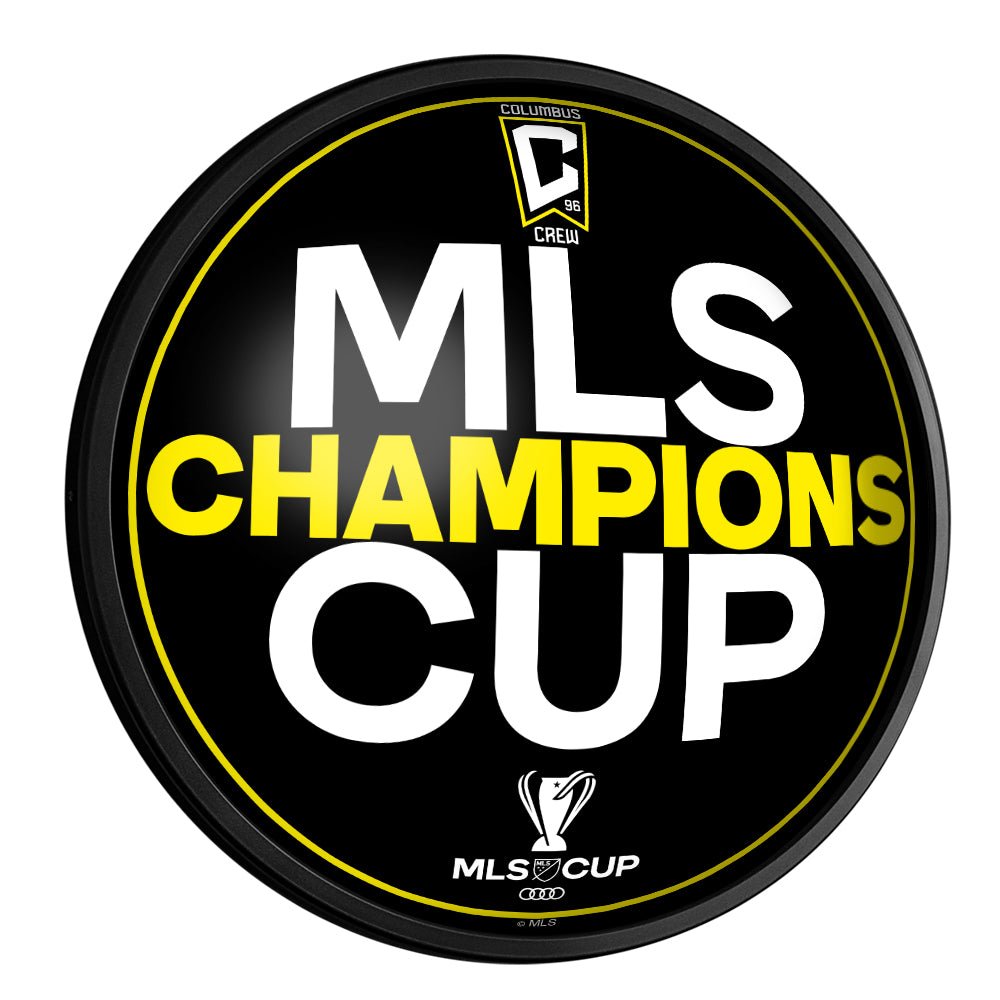 Columbus Crew: MLS Cup Champs, Bold Design - Round Slimline Lighted Wall Sign - The Fan-Brand