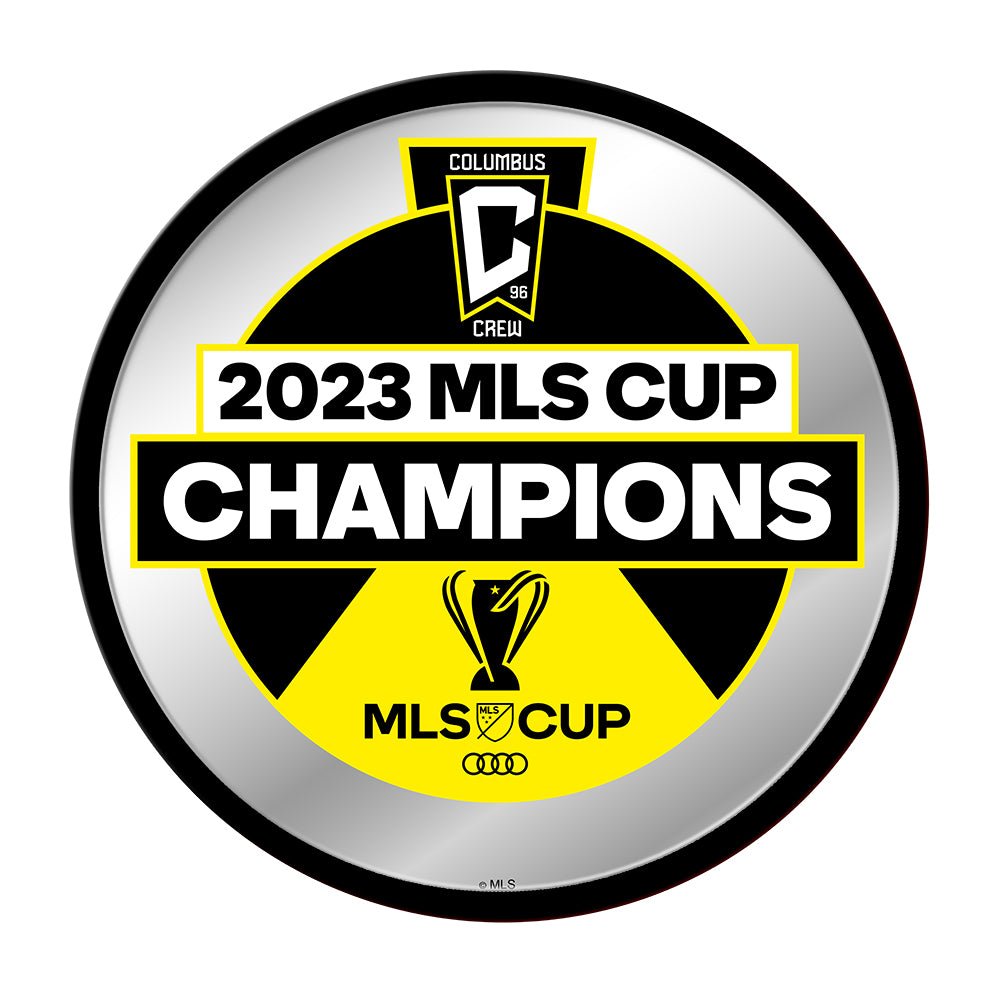Columbus Crew: MLS Cup Champs - Modern Disc Mirrored Wall Sign - The Fan-Brand